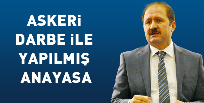Askeri darbe ile yapılmış anayasa