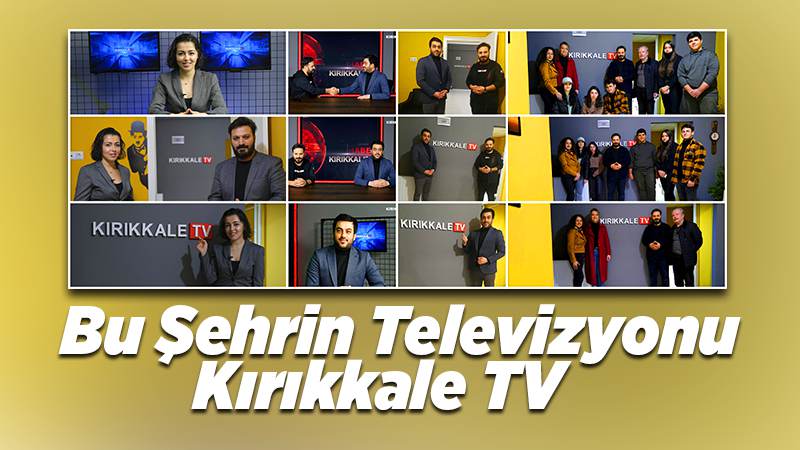 Bu Şehrin Televizyonu Kırıkkale TV