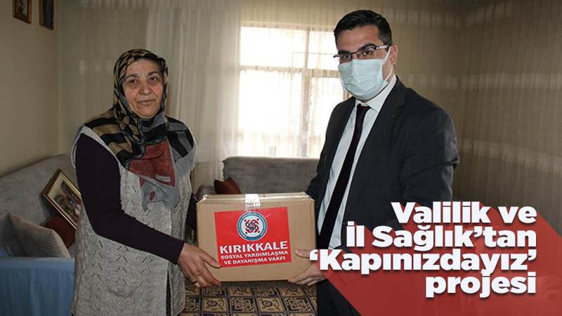 Kapınızdayız projesi başladı 