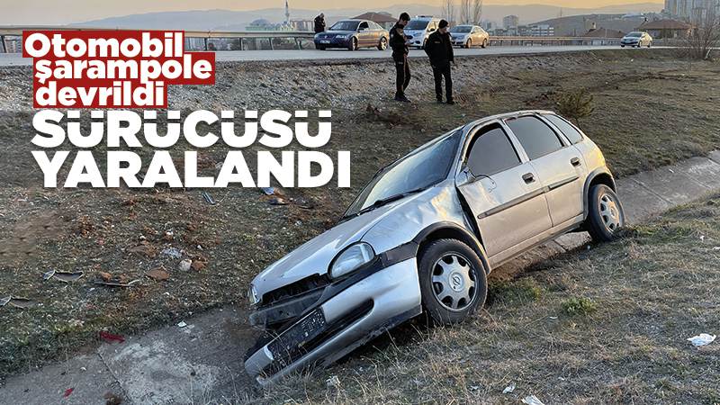 Şarampole devrilen otomobilin sürücüsü yaralandı