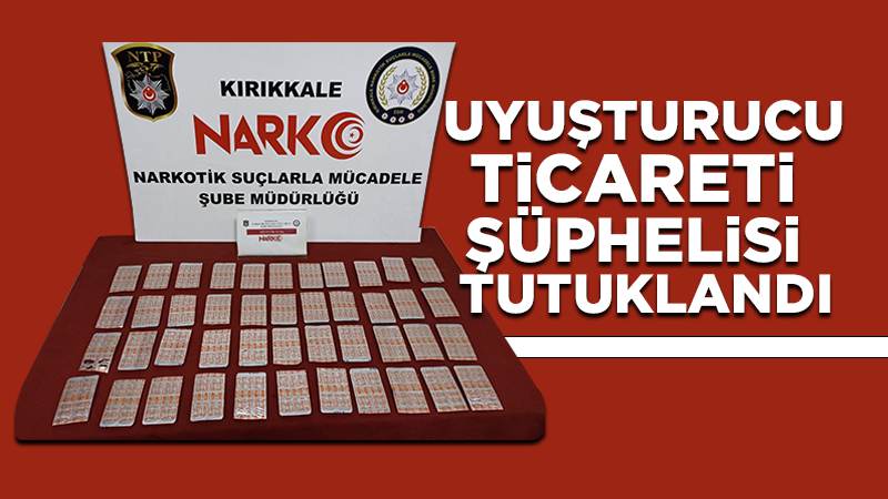 Uyuşturucu ticareti şüphelisi tutuklandı