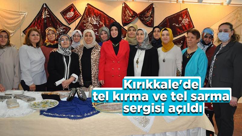 Rengarenk tel kırma ve tel sarma sergisi 