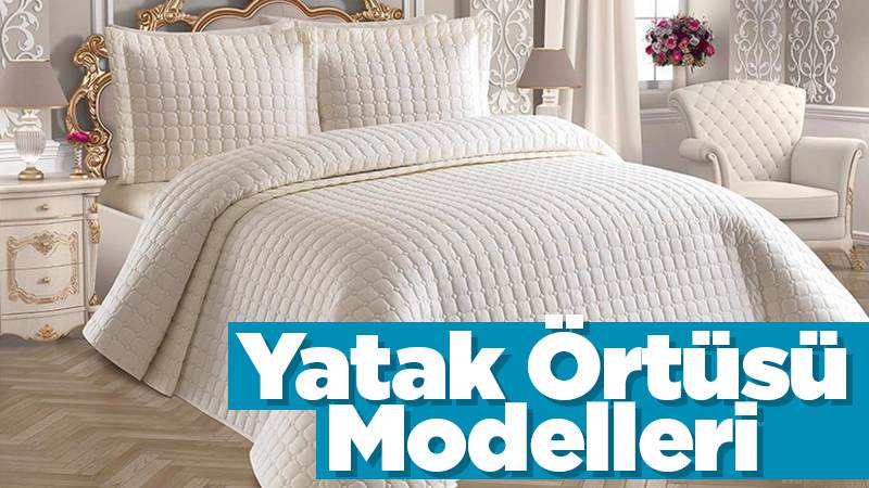 Yatak Örtüsü Modelleri