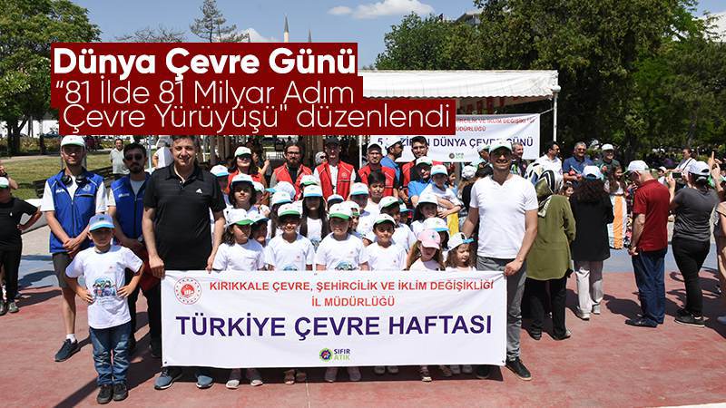 81 milyar adım çevre yürüyüşü