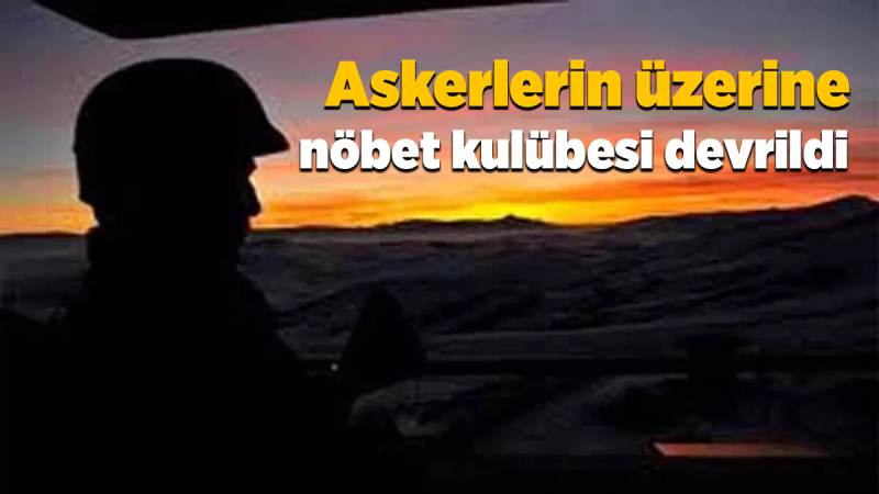 Askerlerin üzerine nöbet kulübesi devrildi