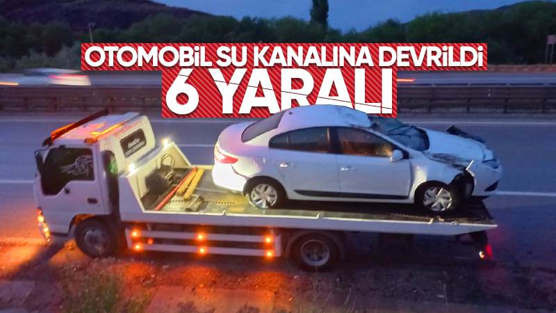  Kırıkkale'de su kanalına devrilen otomobildeki 6 kişi yaralandı