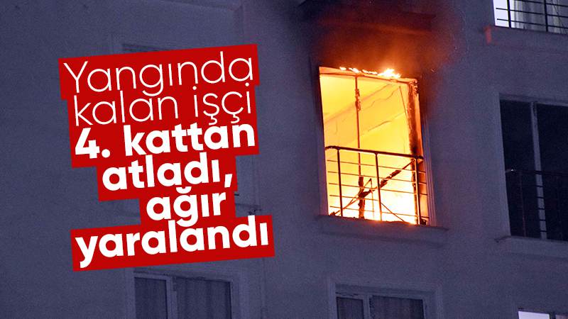 Yangında pencereden atladı, ağır yaralandı!