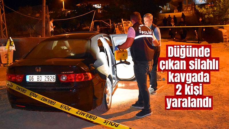 Kırıkkale'de düğünde çıkan silahlı kavgada 2 kişi yaralandı