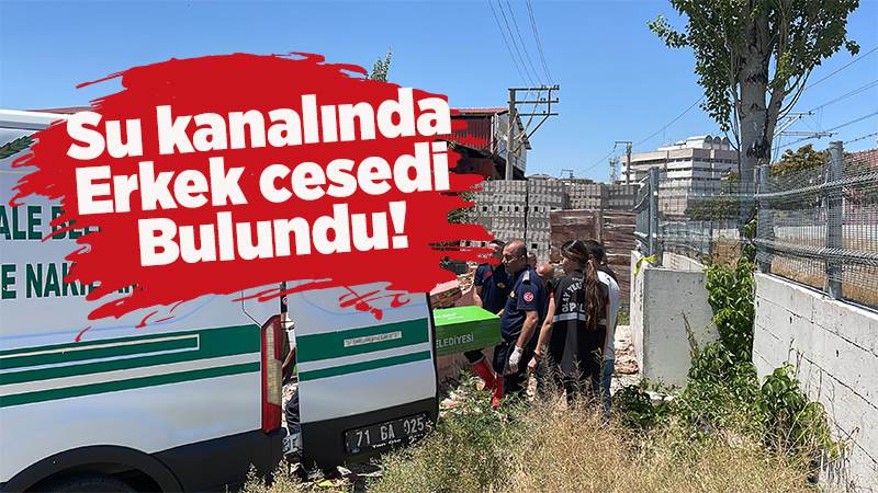 Su kanalında erkek cesedi bulundu