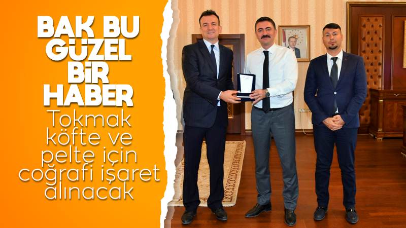 Tokmak köfte ve pelte için coğrafi işaret alınacak