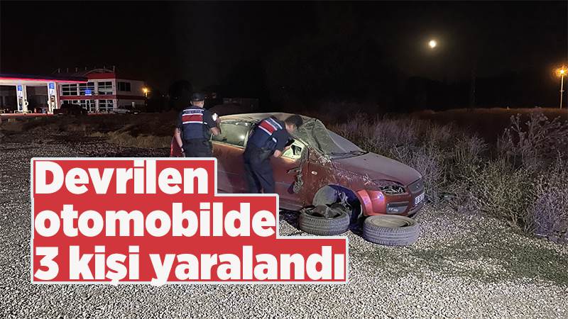 Devrilen otomobildeki 3 kişi yaralandı
