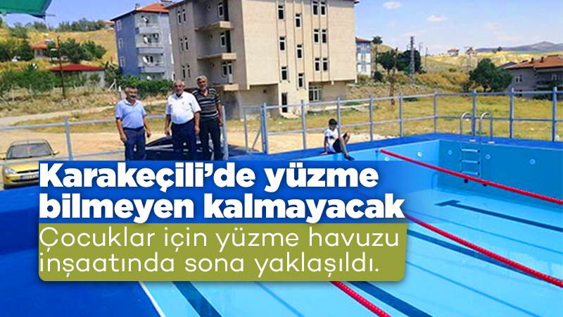 Karakeçili’de yüzme bilmeyen kalmayacak 