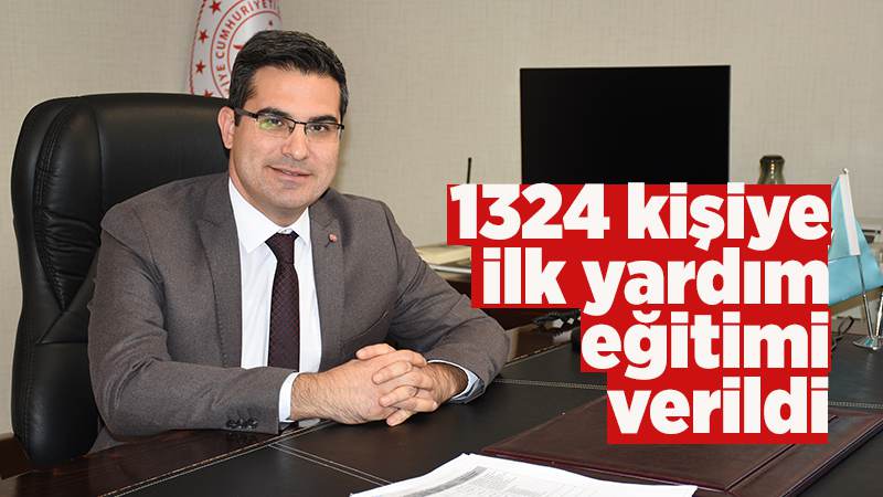 1324 kişiye ilk yardım eğitimi verildi