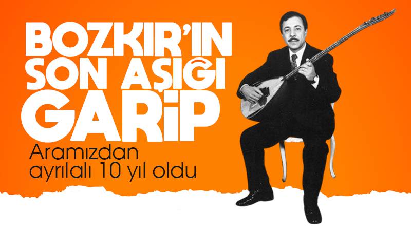 Bozkır’ın son aşığı ‘Garip’