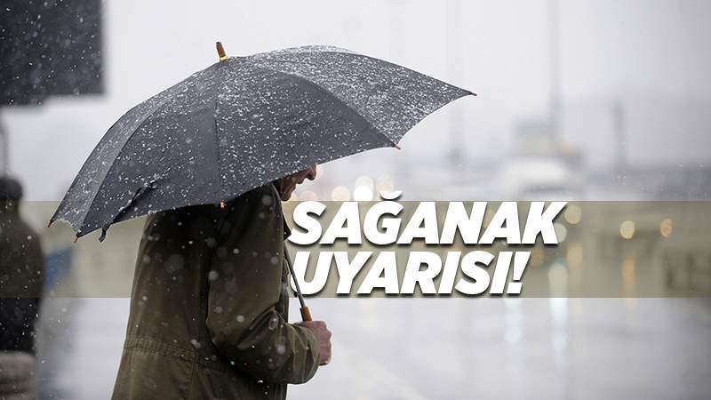 Kuvvetli sağanak ve fırtınaya dikkat