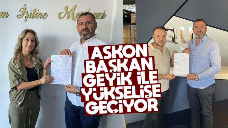 ASKON, Başkan Geyik ile yükselişe geçiyor 