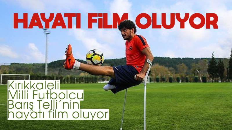 Barış Telli’nin hayat hikayesi film oluyor 