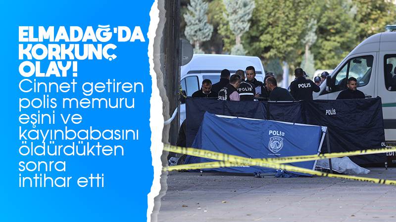 Başkentte bir polis memuru, eşini ve kayınpederini öldürdükten sonra kendini vurdu