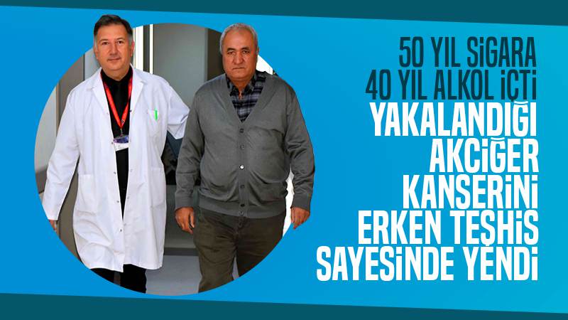 Akciğer kanserini yenen hastadan "sigarayı ve alkolü bırakın" çağrısı