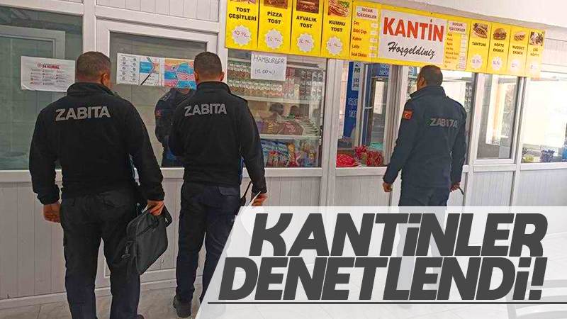 Okul kantinlerine denetim!