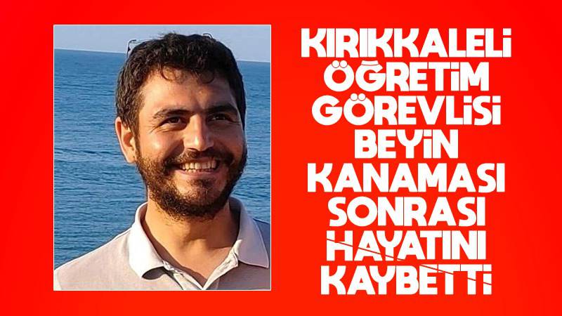 Genç öğretim üyesi hayatını kaybetti!