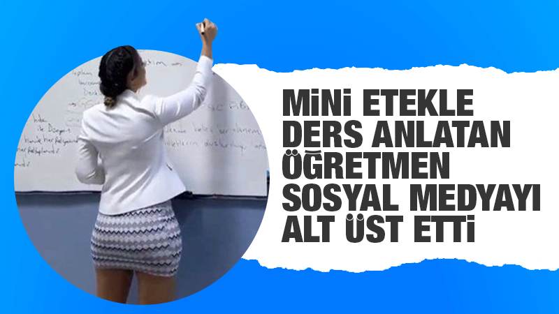 Mini etekli öğretmen tartışma konusu oldu