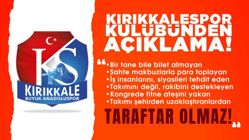 Kırıkkalespor kulübünden taraftara destek: “İlk defa doğru bir karar aldınız!”