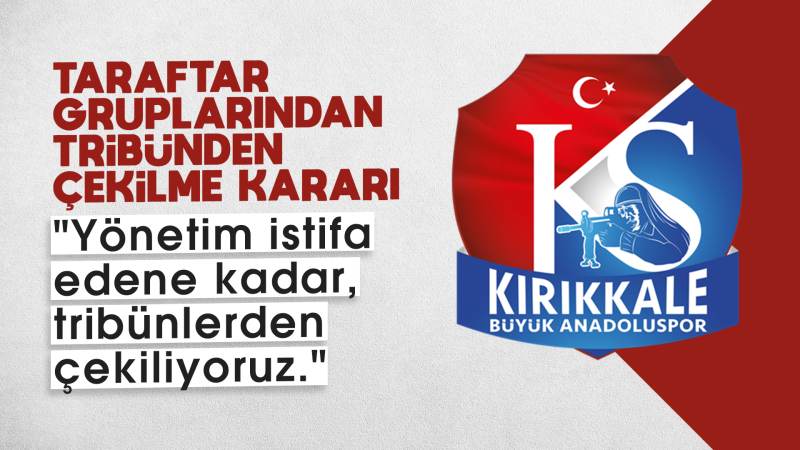 Taraftar gruplarından tribünden çekilme kararı!