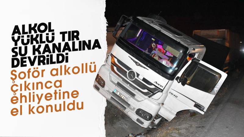 Kırıkkale'de su kanalına giren tırın sürücüsü yaralandı