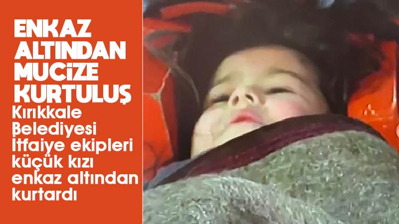 Enkaz altında mucize kurtuluş 