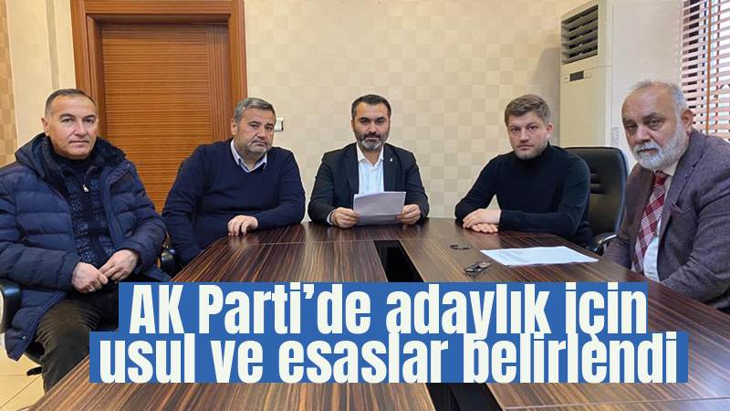 AK Parti’de adaylık için usul ve esaslar belirlendi 