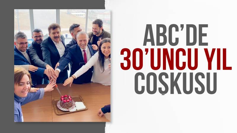 ABC’de 30’uncu yıl coşkusu