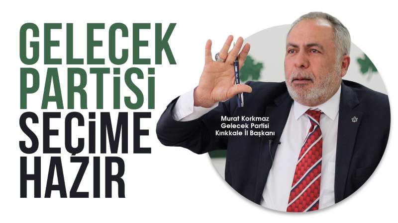 Korkmaz: "Halkımızın gönlünü kazanacağız"