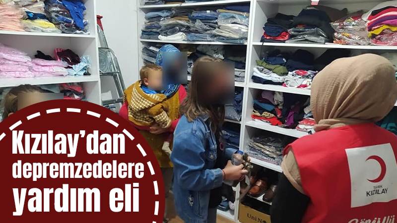 Kızılay’dan depremzedelere yardım eli 