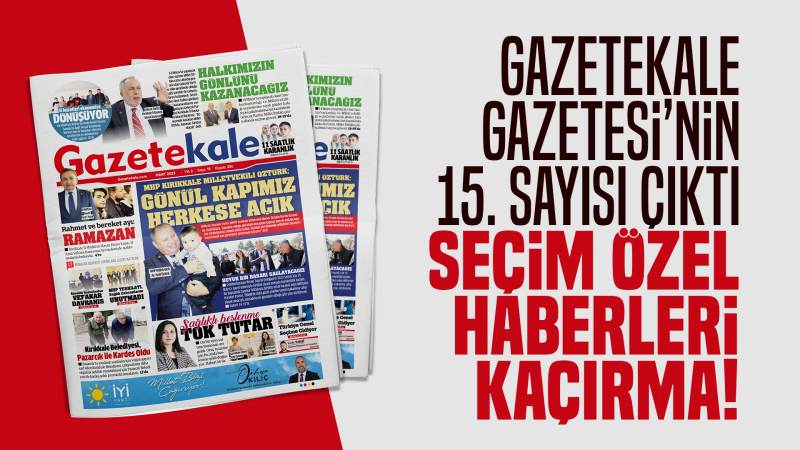 Gazetekale’nin Mart sayısı çıktı