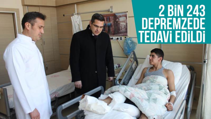 2 bin 243 depremzede tedavi edildi