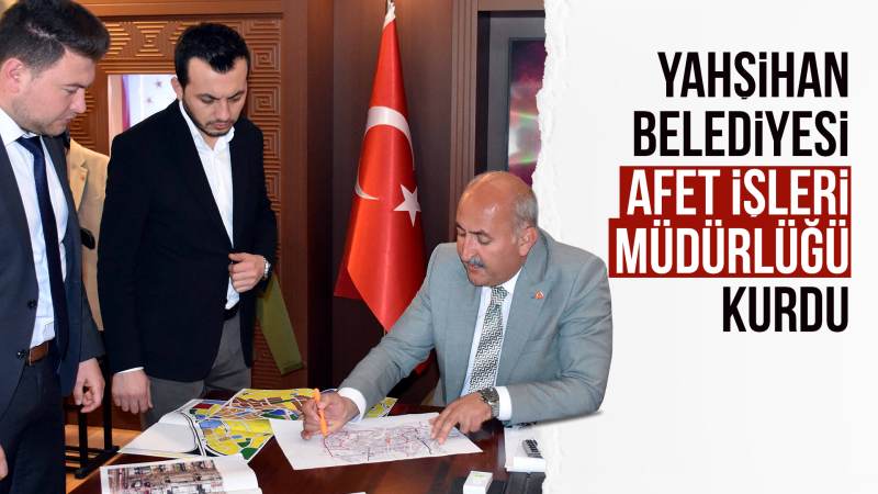 Yahşihan Belediyesi "Afet İşleri Müdürlüğü" kurdu