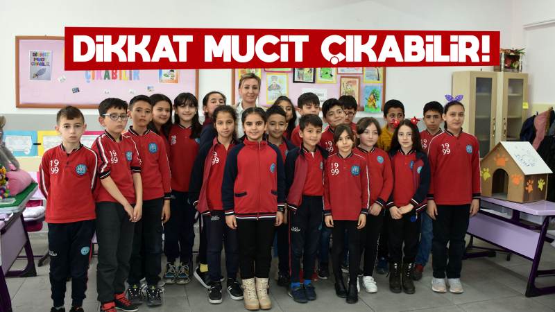 Dikkat! Mucit çıkabilir 