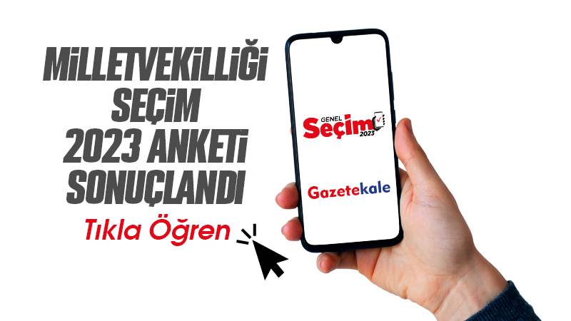 Milletvekilliği seçim anketi sonuçlandı 