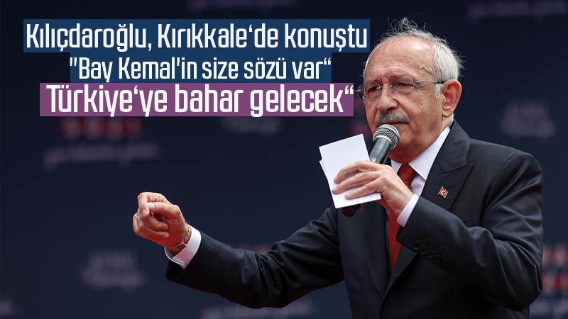 Kılıçdaroğlu: “Türkiye’nin sorunlarını çözeceğiz”