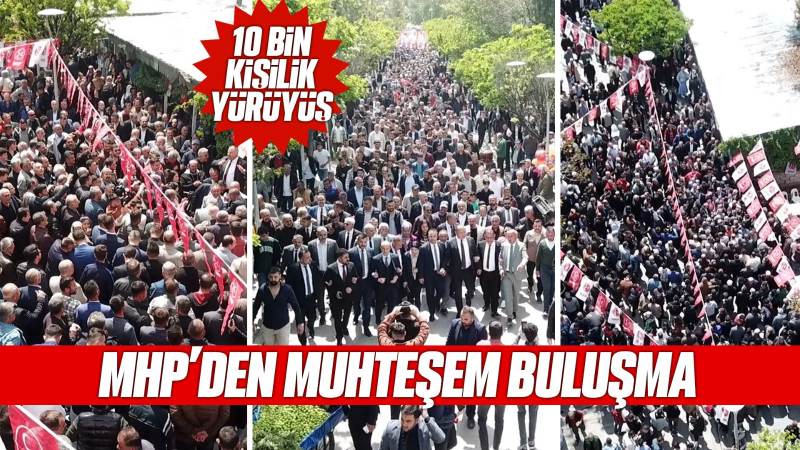 MHP’den muhteşem buluşma 