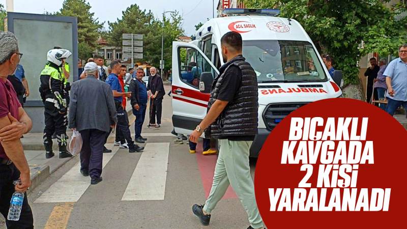 Bıçaklı kavgada 2 kişi yaralandı