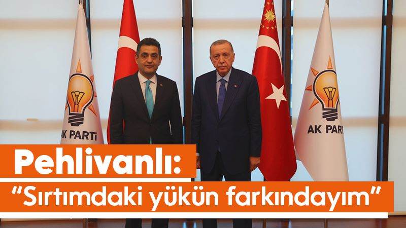 Pehlivanlı: “Sırtımdaki yükün farkındayım”