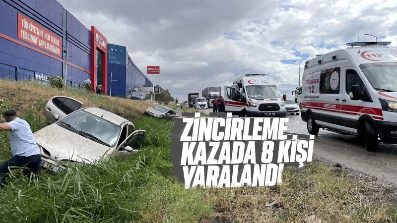 Zincirleme kazada 8 kişi yaralandı