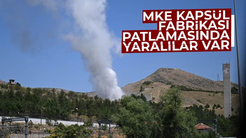 MKE patlamasında yaralılar var