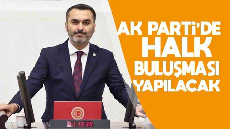 AK Parti’de halk buluşması yapılacak