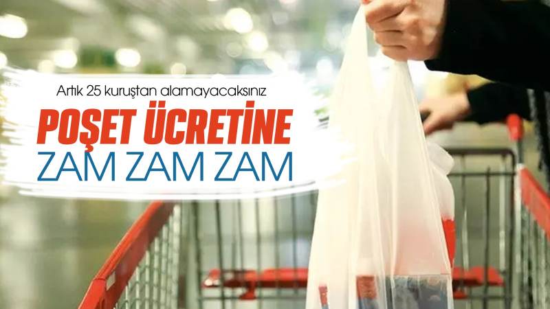 Poşet ücretine zam 