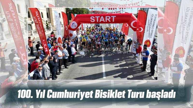 100. Yıl Cumhuriyet Bisiklet Turu başladı