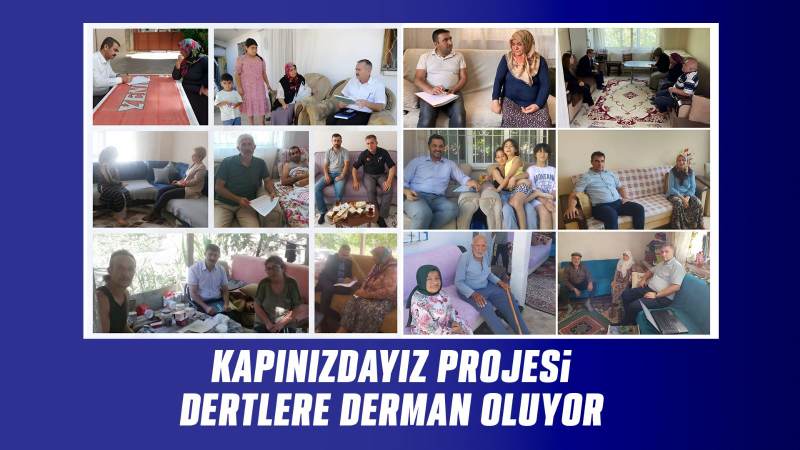 Kapınızdayız projesi dertlere derman oluyor 