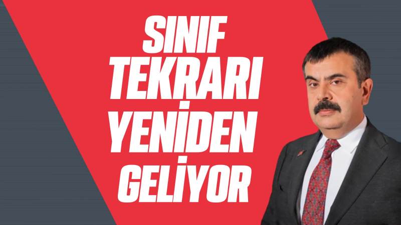 Sınıf tekrarı yeniden geliyor